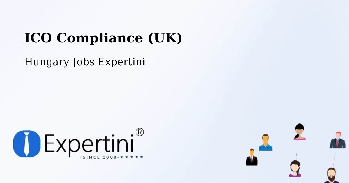 UK Data Protection & ICO Compliance – Tar - Hungary Jobs Expertini